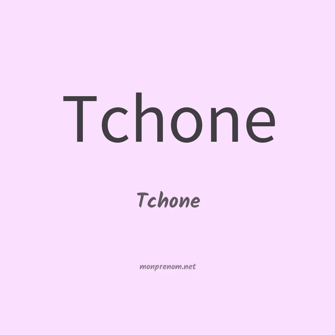 Tchone en chinois