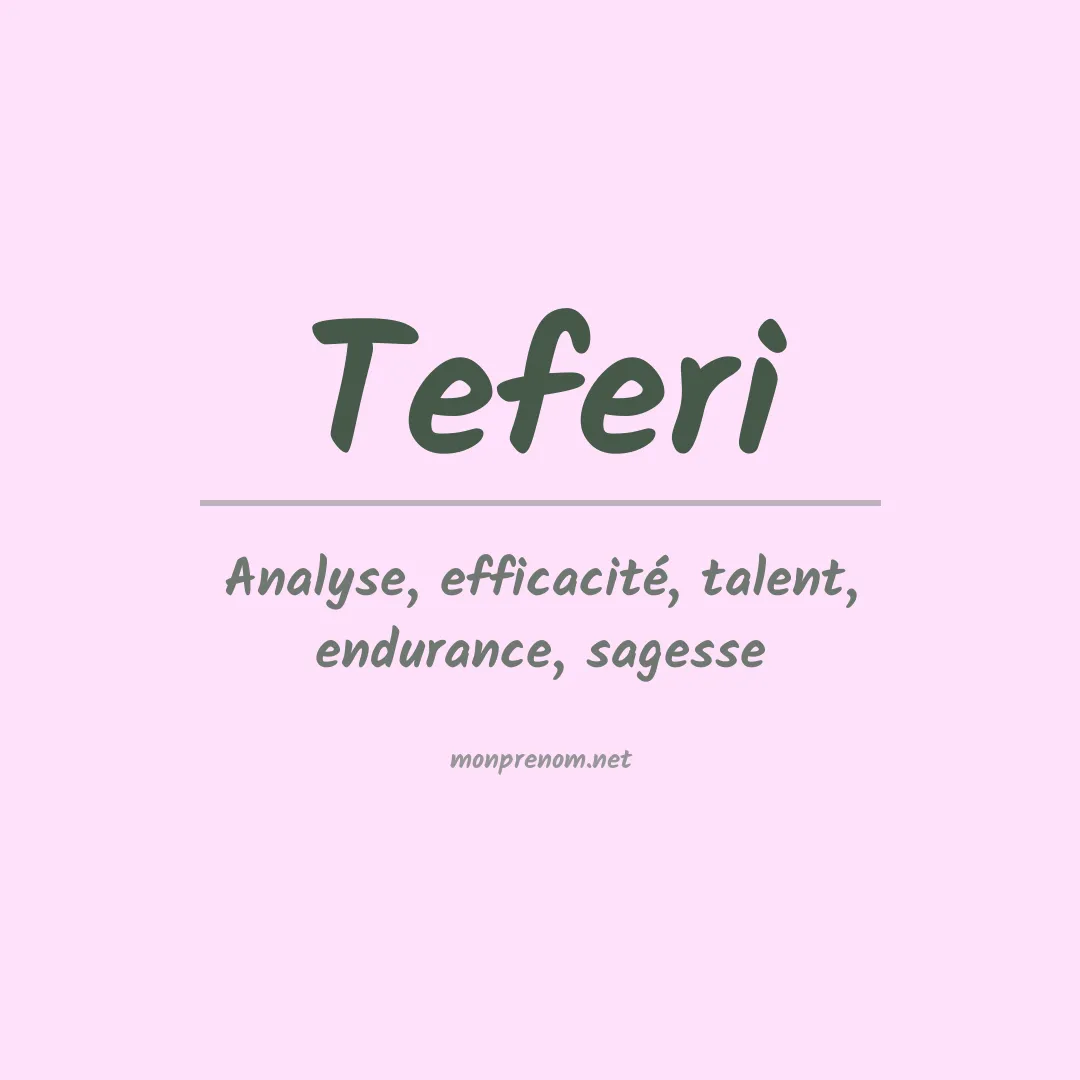 Signification du prénom Teferi