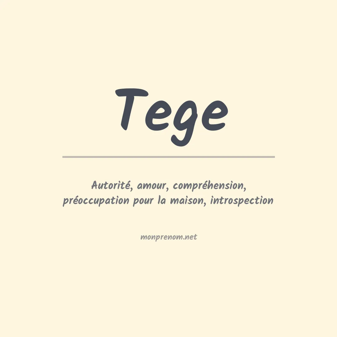 Signification du prénom Tege