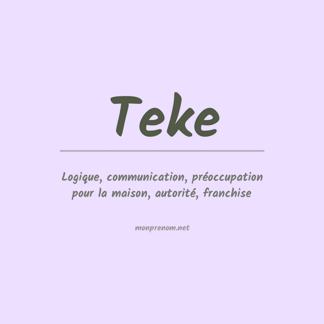 Signification du prénom Teke