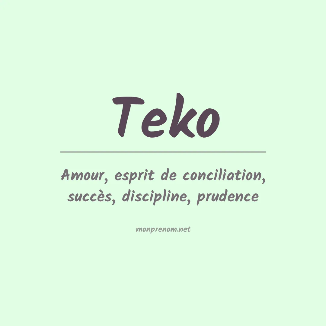 Signification du prénom Teko