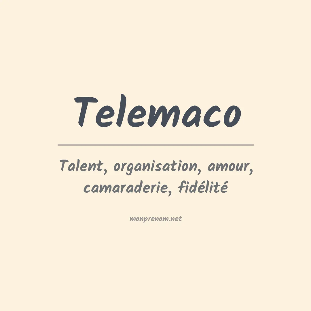 Signification du prénom Telemaco