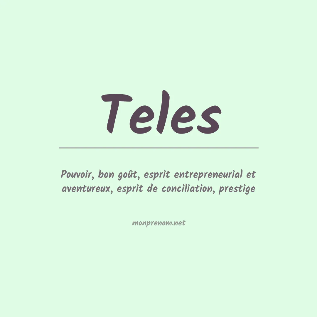 Signification du prénom Teles