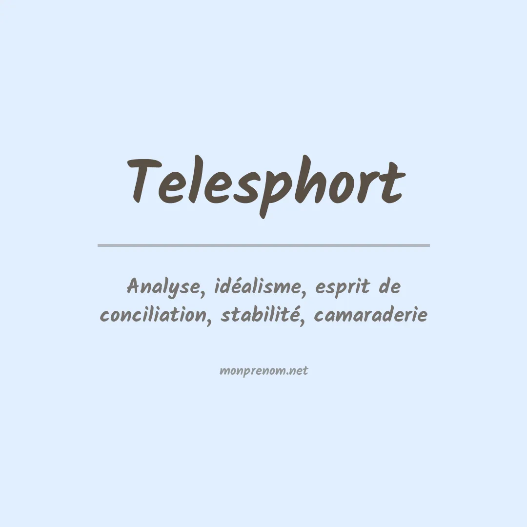 Signification du prénom Telesphort