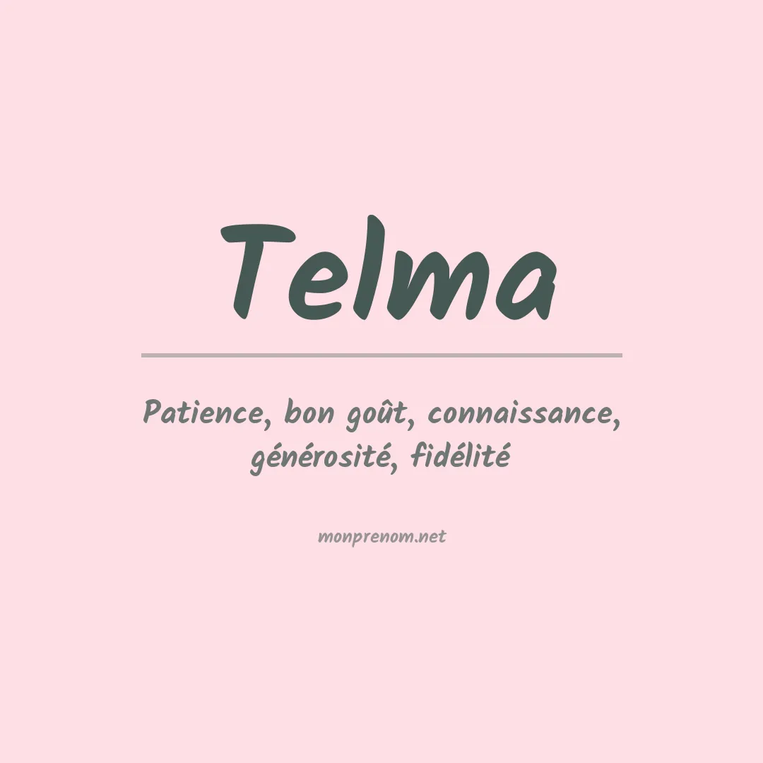 Signification du prénom Telma