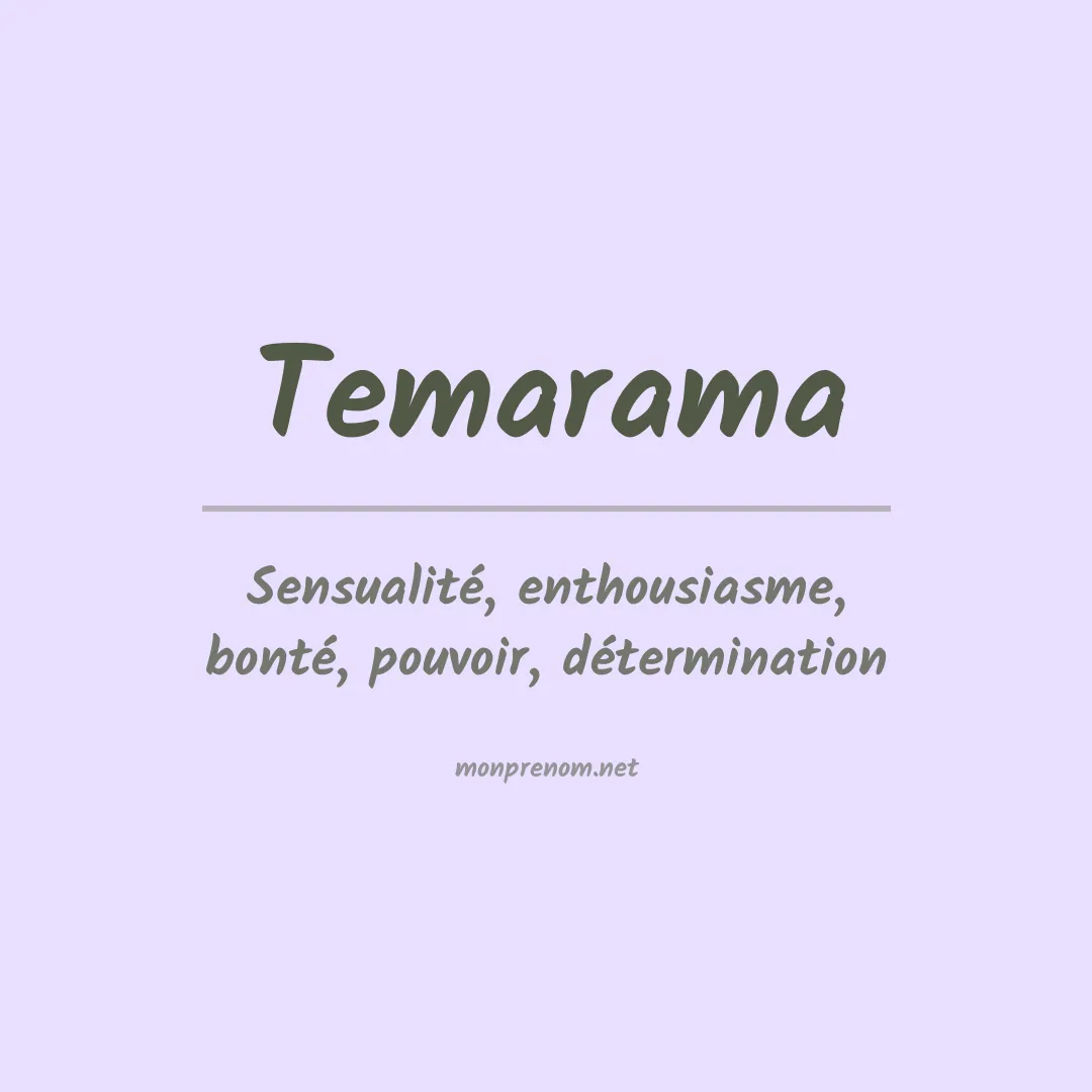 Signification du prénom Temarama