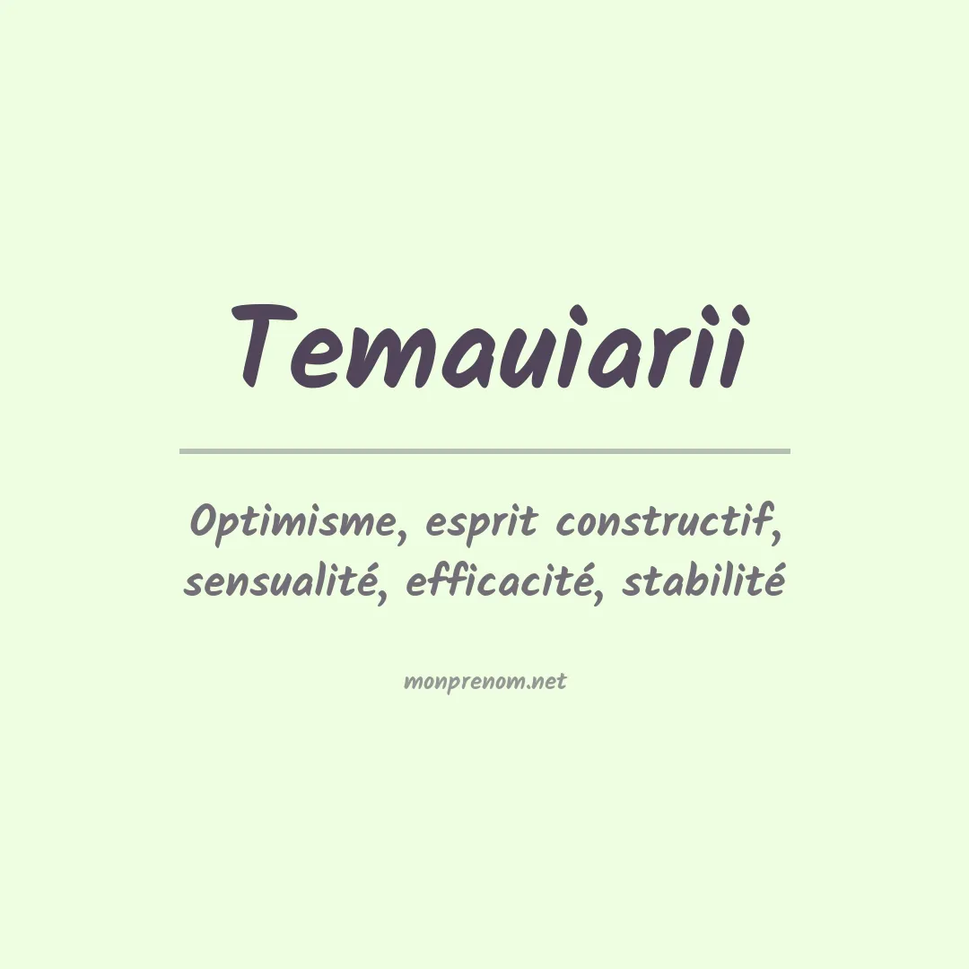 Signification du prénom Temauiarii