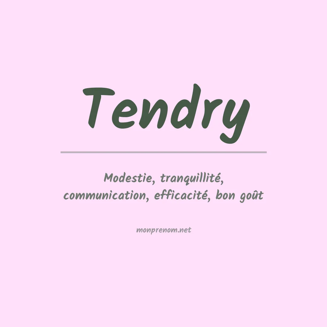 Signification du prénom Tendry