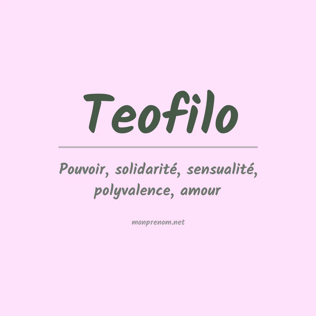 Prénom Teofilo