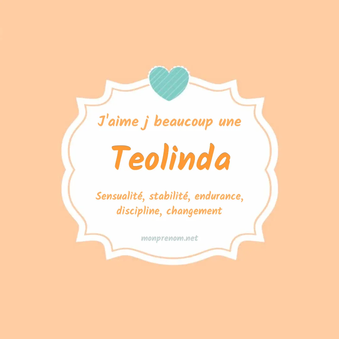 J'aime beaucoup Teolinda