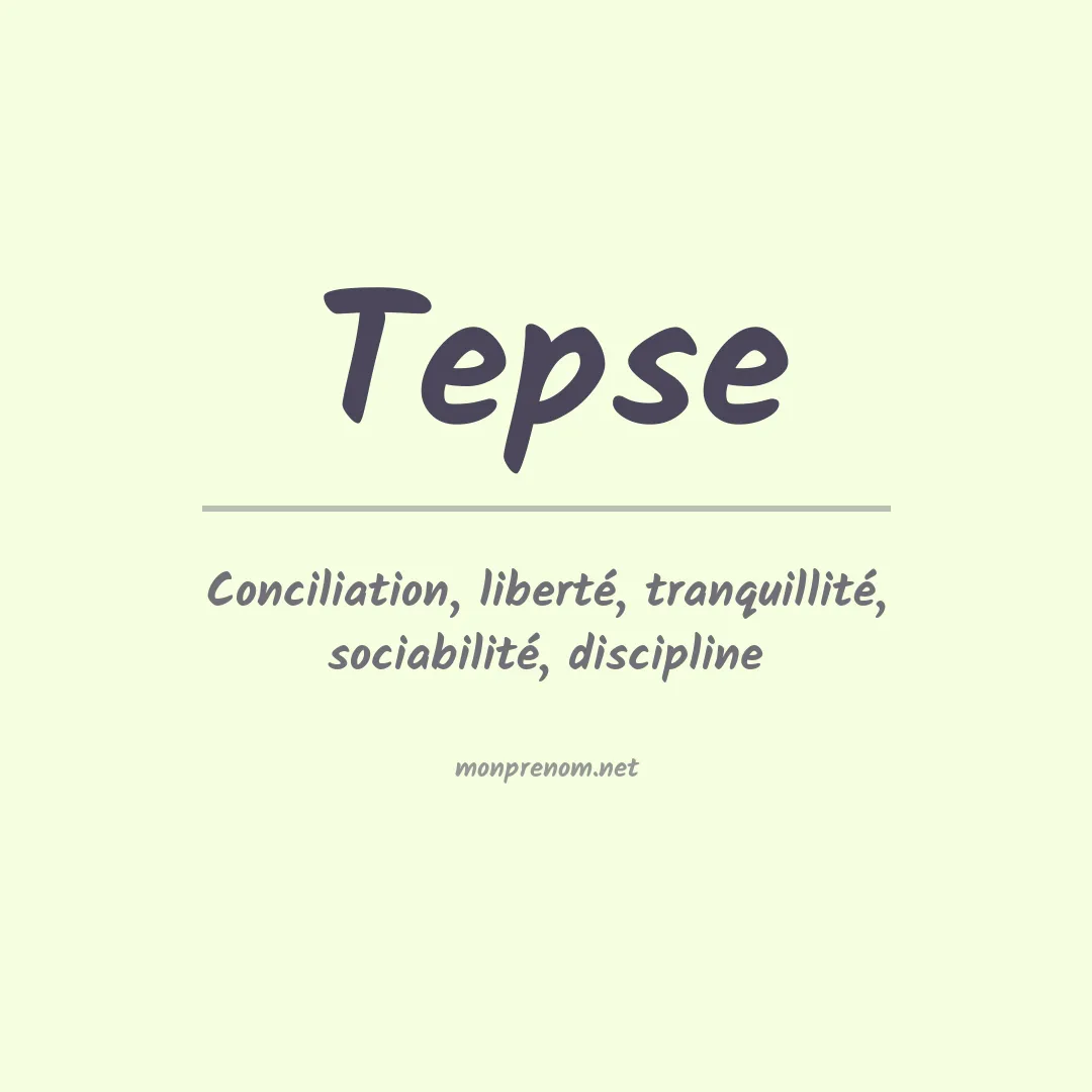 Signification du prénom Tepse