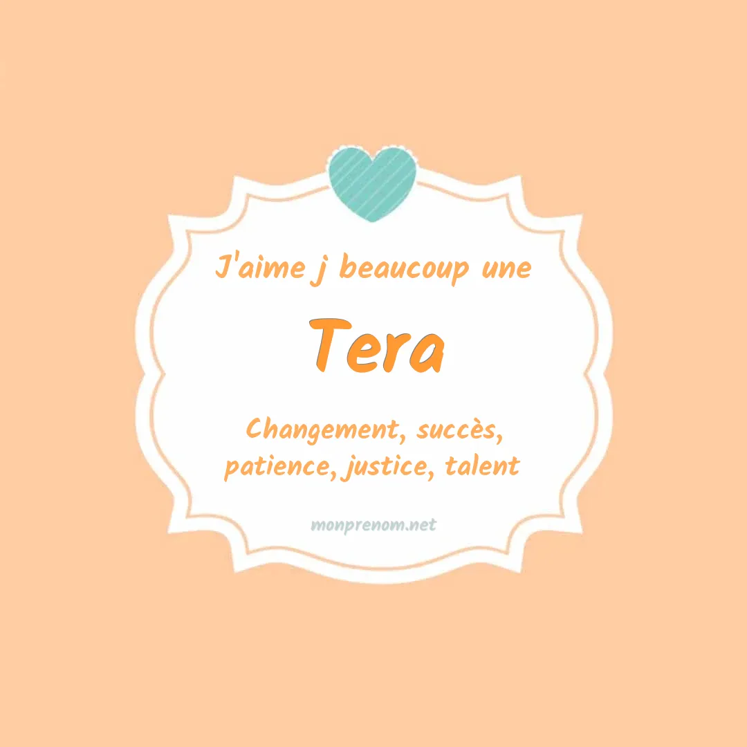 J'aime beaucoup Tera