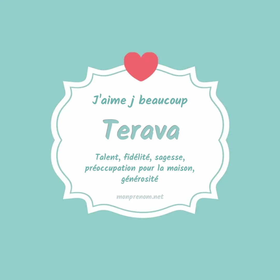 J'aime beaucoup Terava