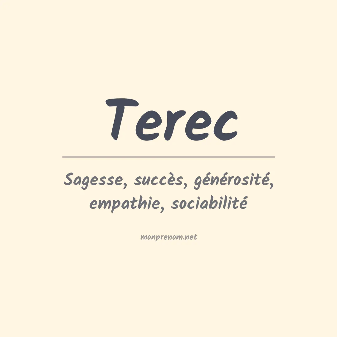Signification du prénom Terec