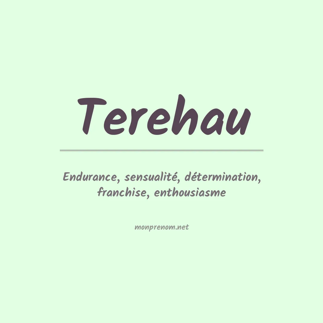 Signification du prénom Terehau