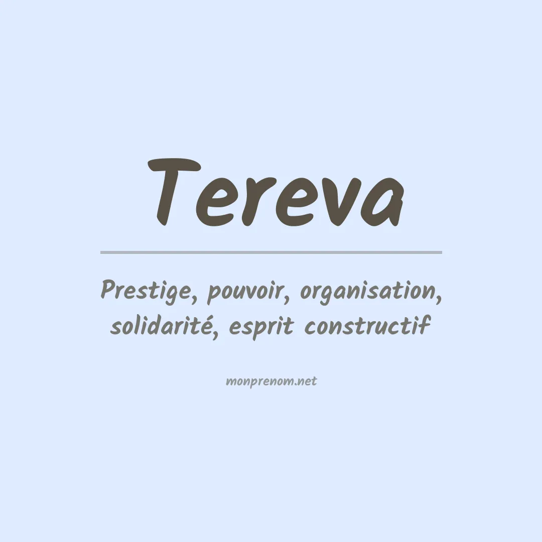 Signification du prénom Tereva
