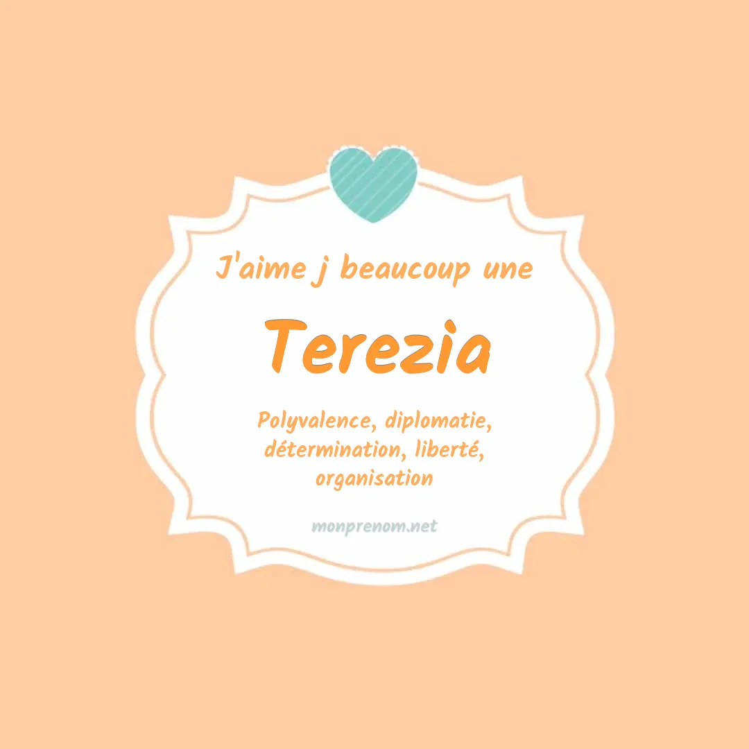 J'aime beaucoup Terezia