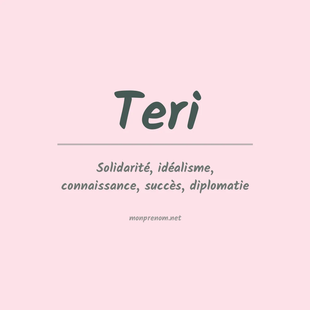 Signification du prénom Teri
