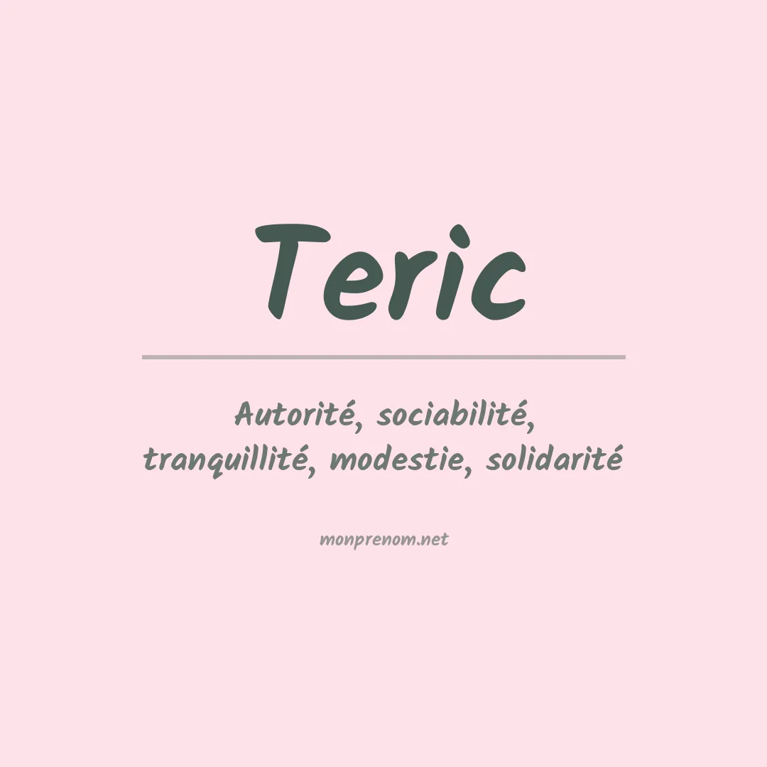 Signification du prénom Teric