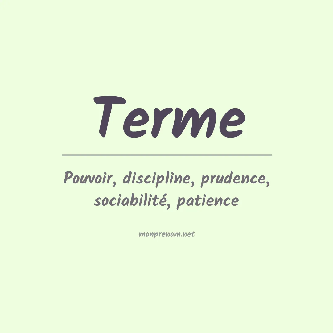 Signification du prénom Terme