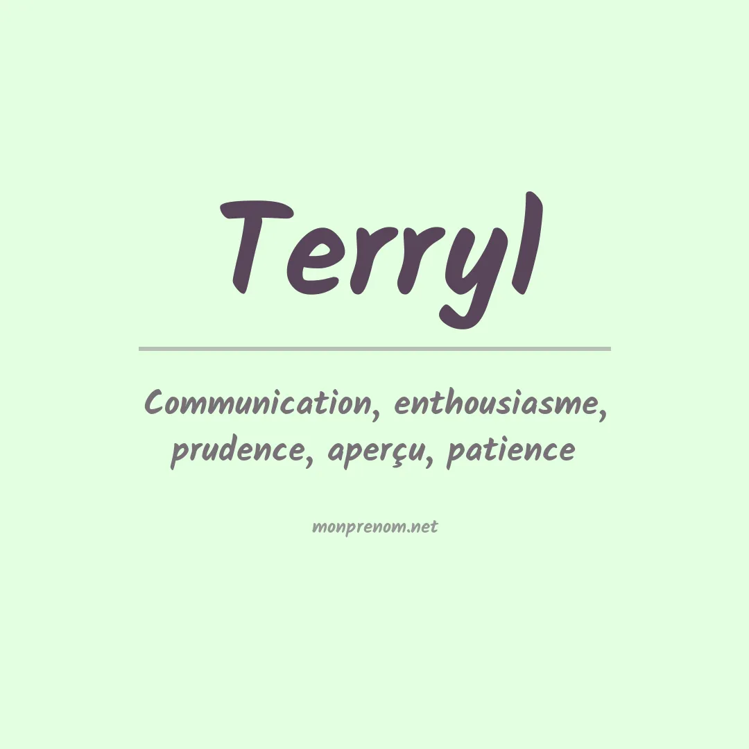 Signification du prénom Terryl