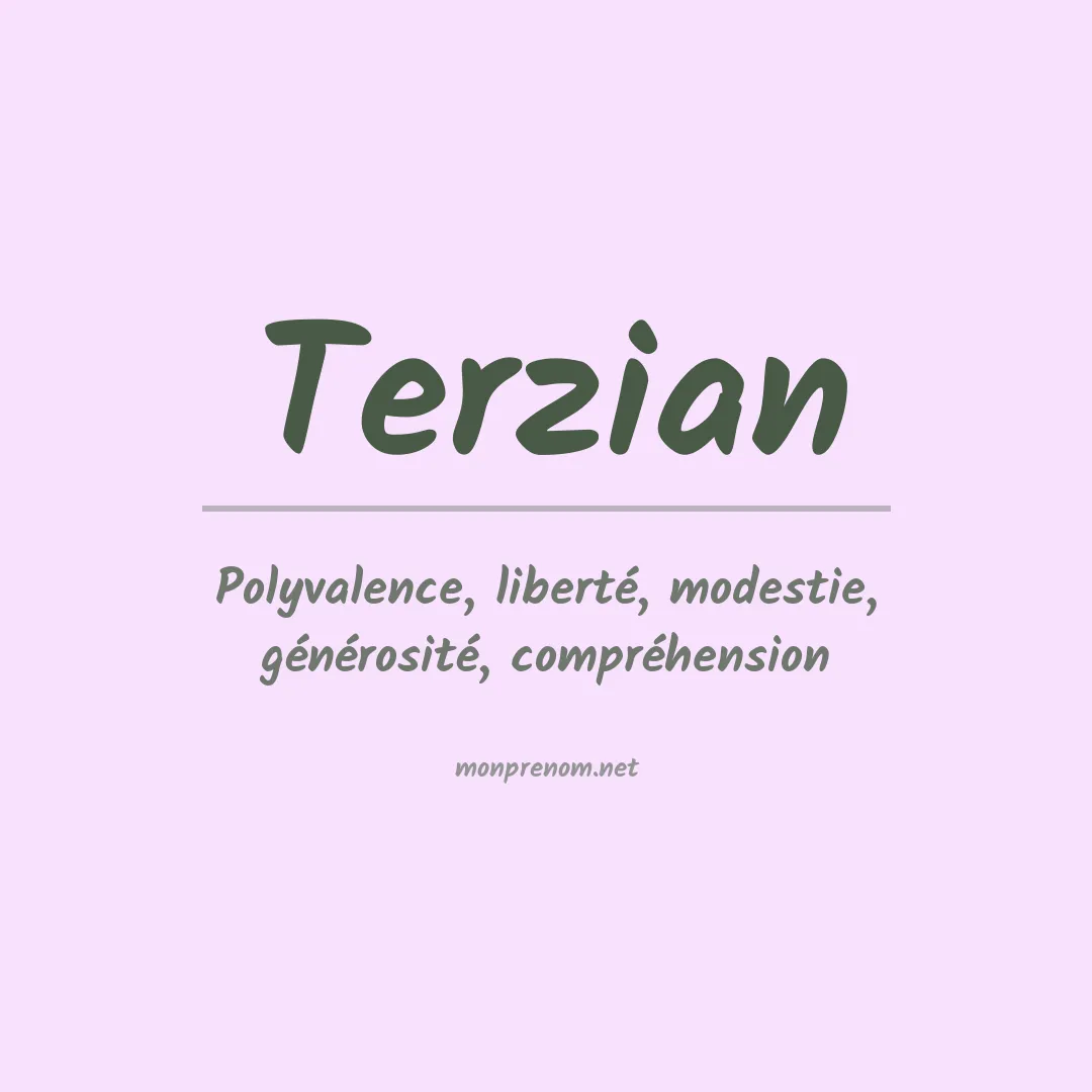 Signification du prénom Terzian