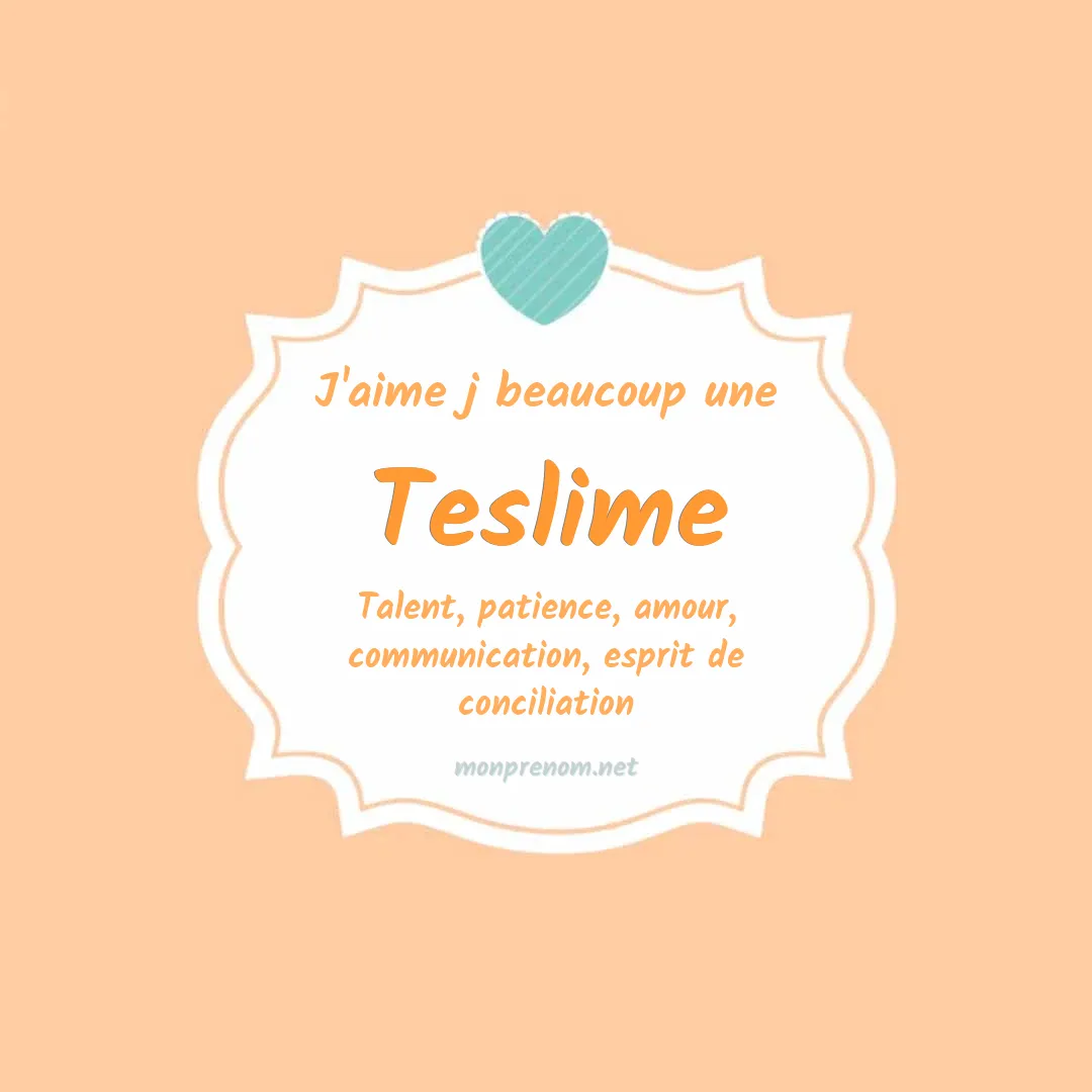 J'aime beaucoup Teslime
