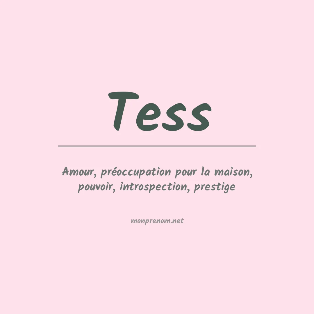 Prénom Tess