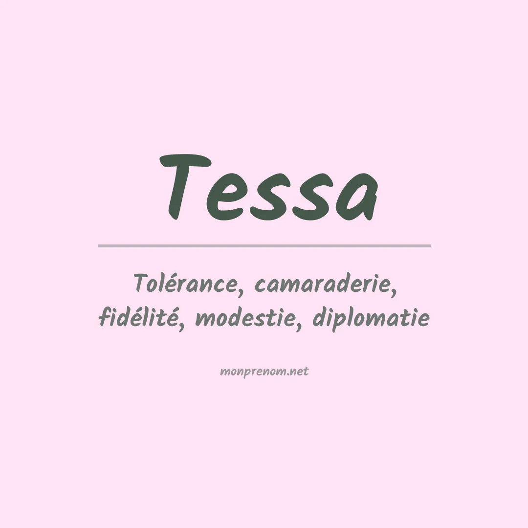 Signification du prénom Tessa