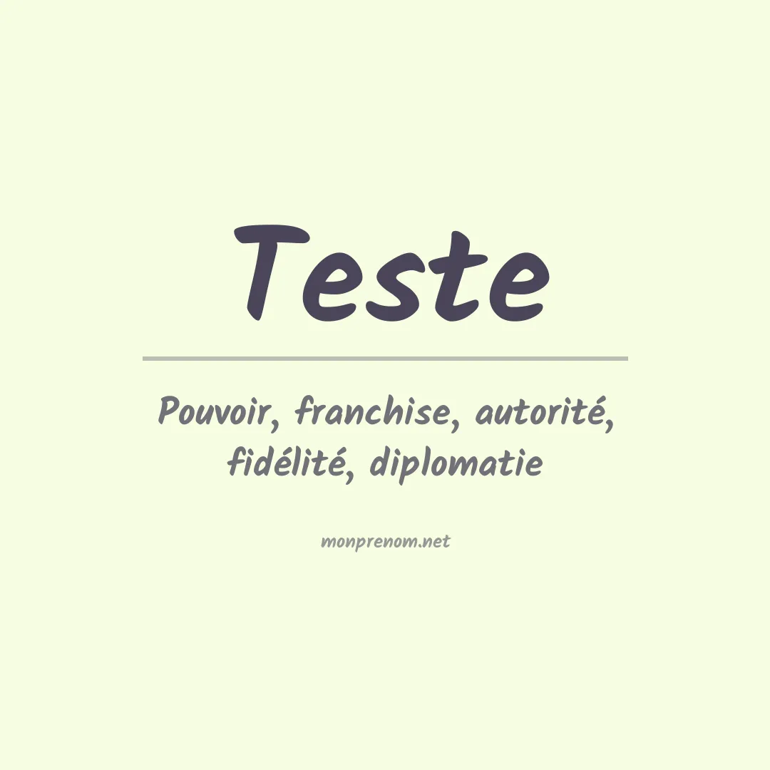 Signification du prénom Teste