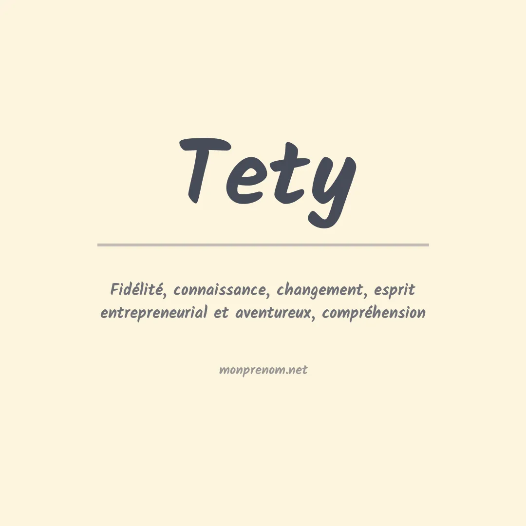 Signification du prénom Tety