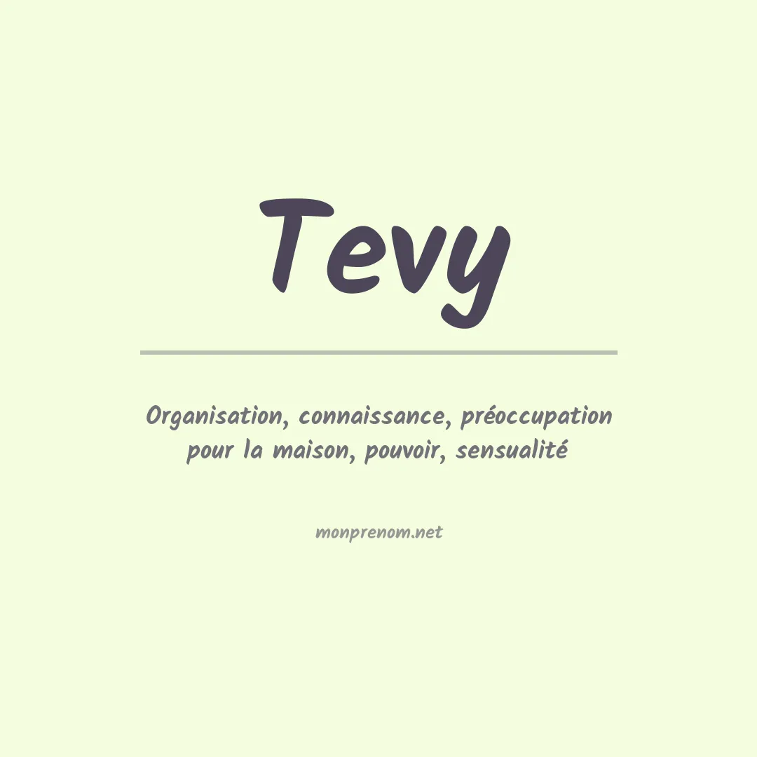 Signification du prénom Tevy