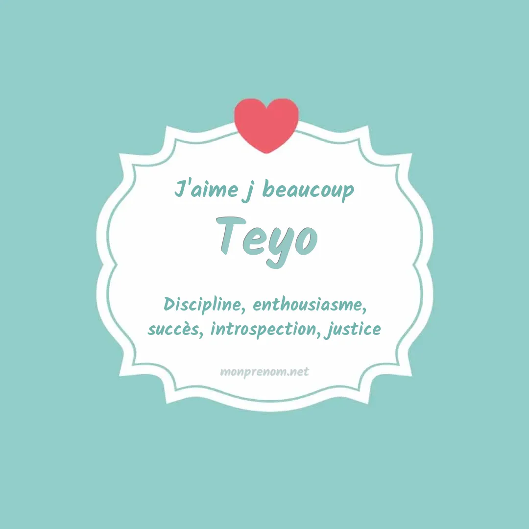 J'aime beaucoup Teyo