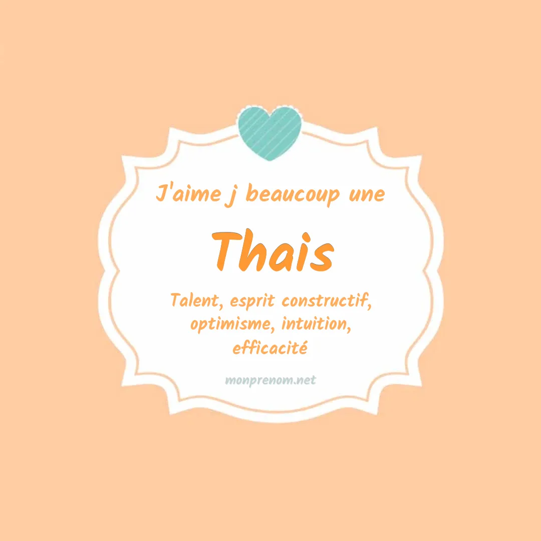 J'aime beaucoup Thais