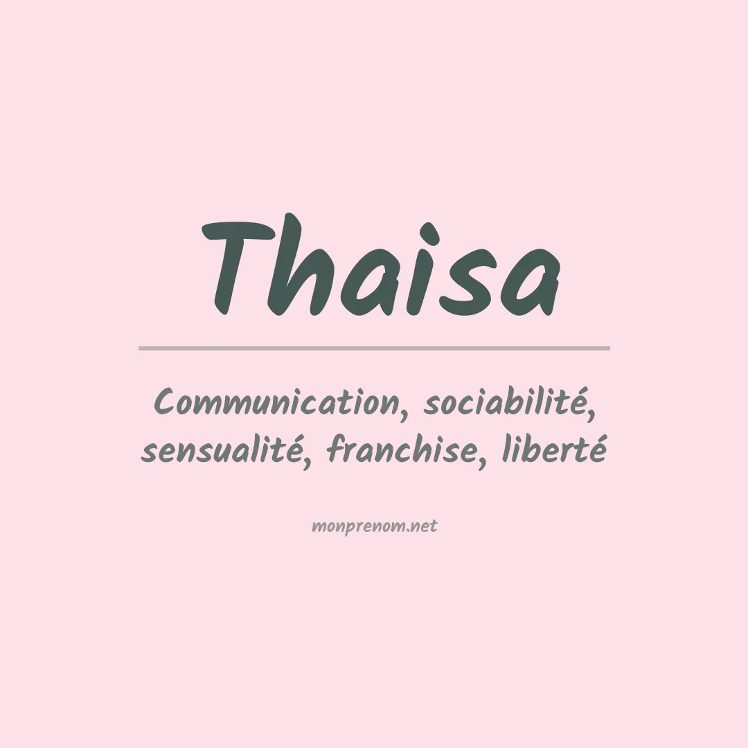 Signification du prénom Thaisa