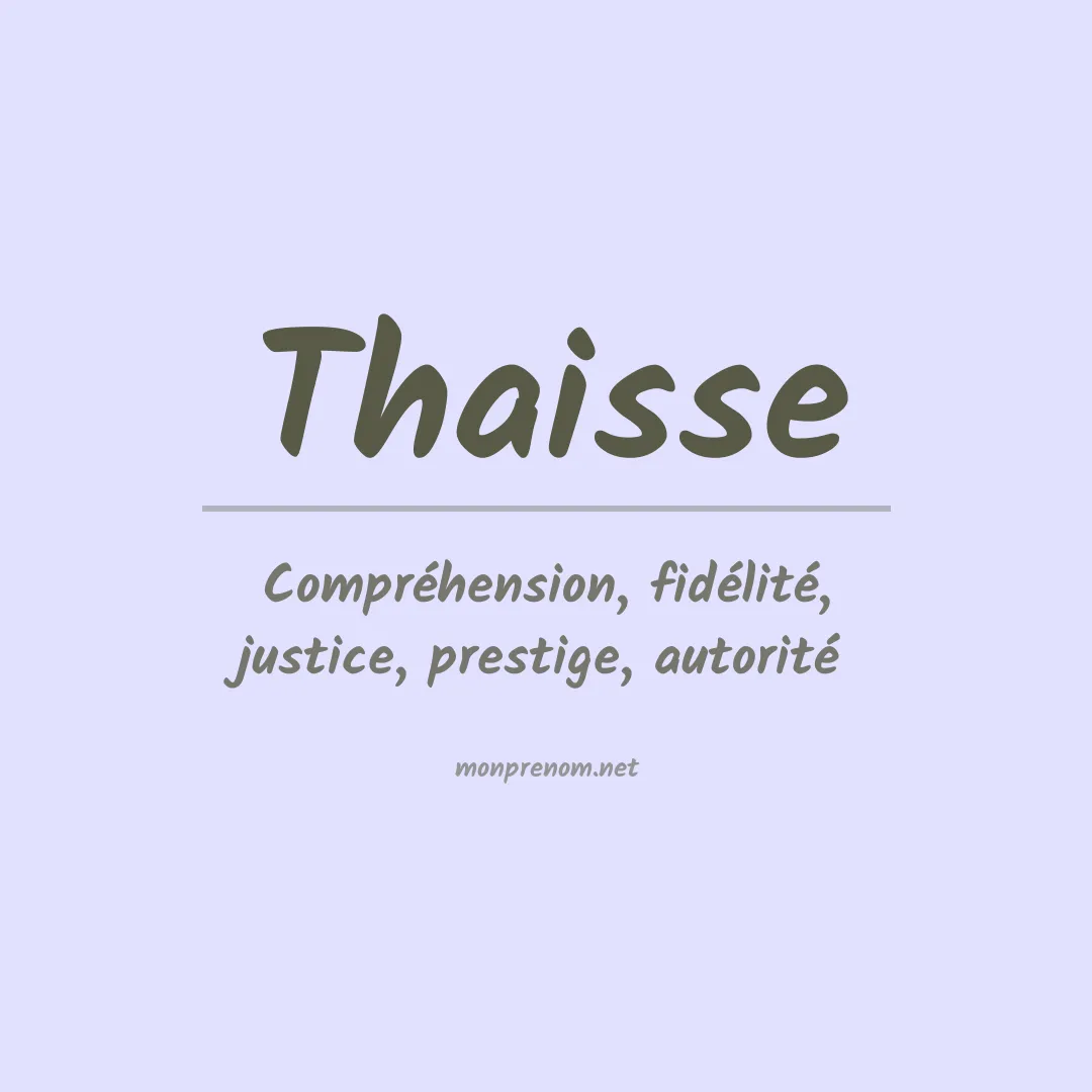 Prénom Thaisse