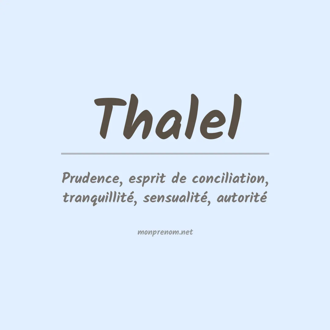 Signification du prénom Thalel