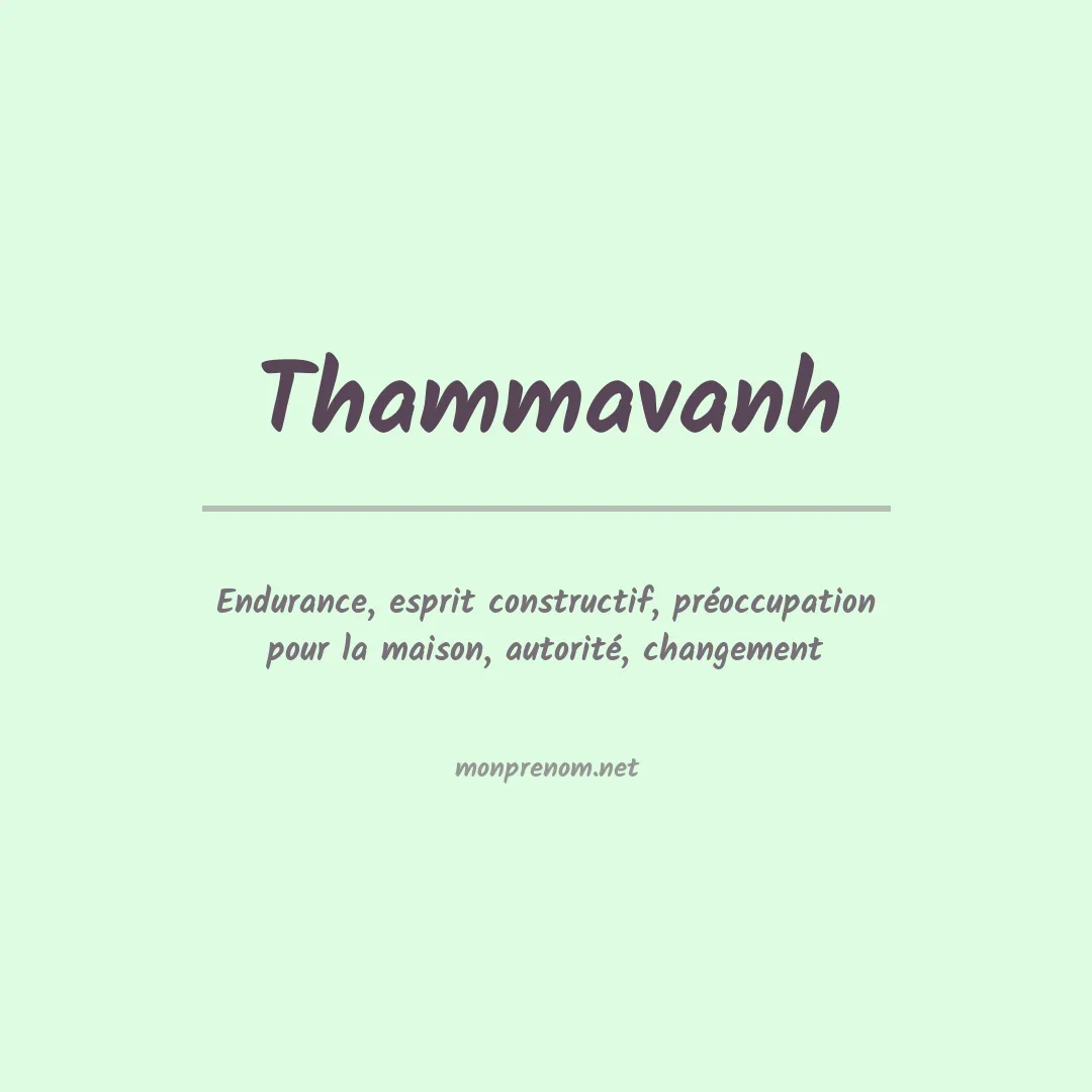 Signification du prénom Thammavanh