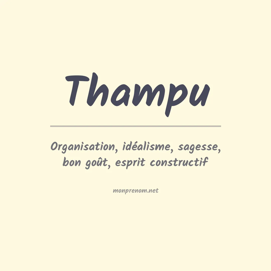 Signification du prénom Thampu