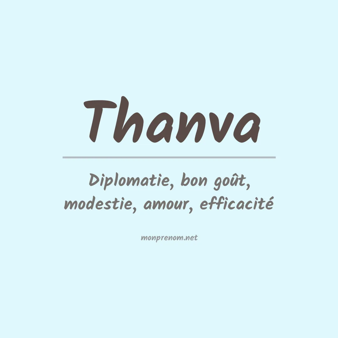 Signification du prénom Thanva