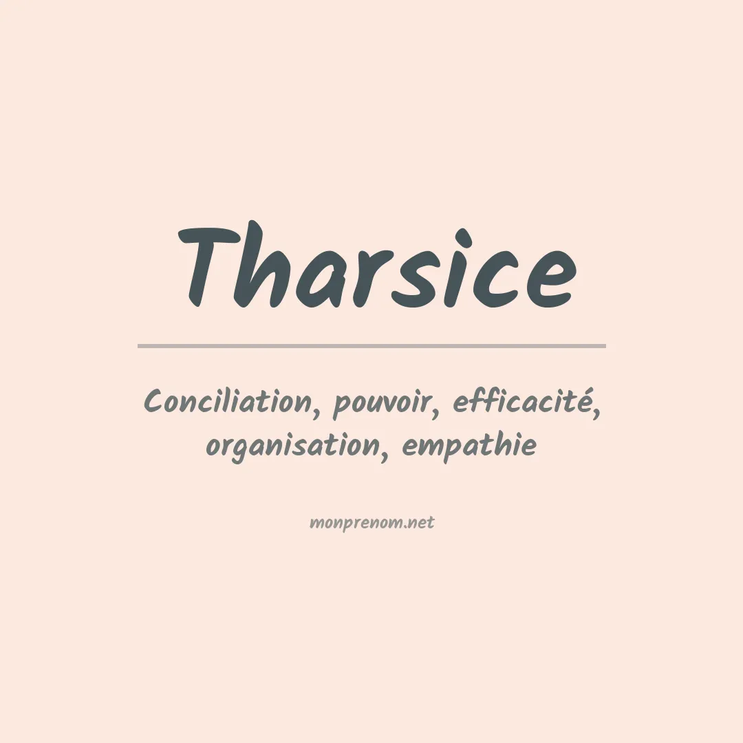 Signification du prénom Tharsice