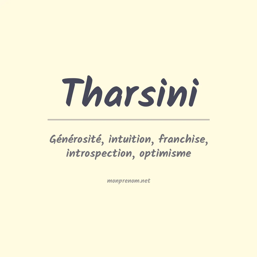 Signification du prénom Tharsini