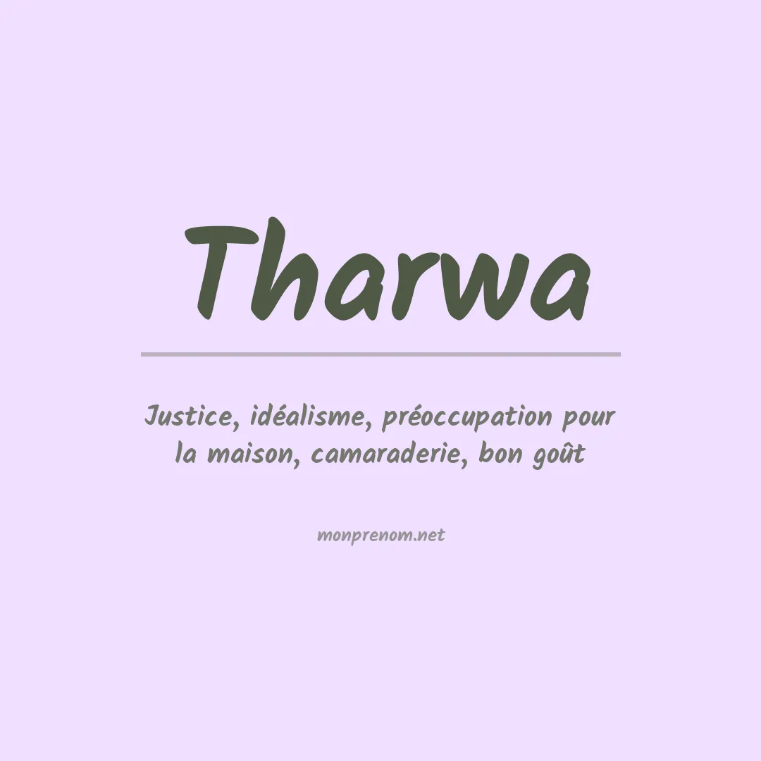 Signification du prénom Tharwa