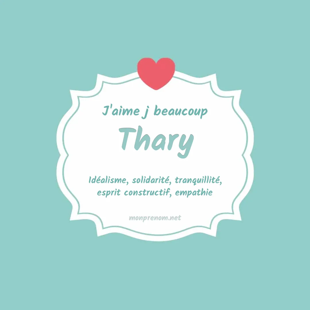 J'aime beaucoup Thary