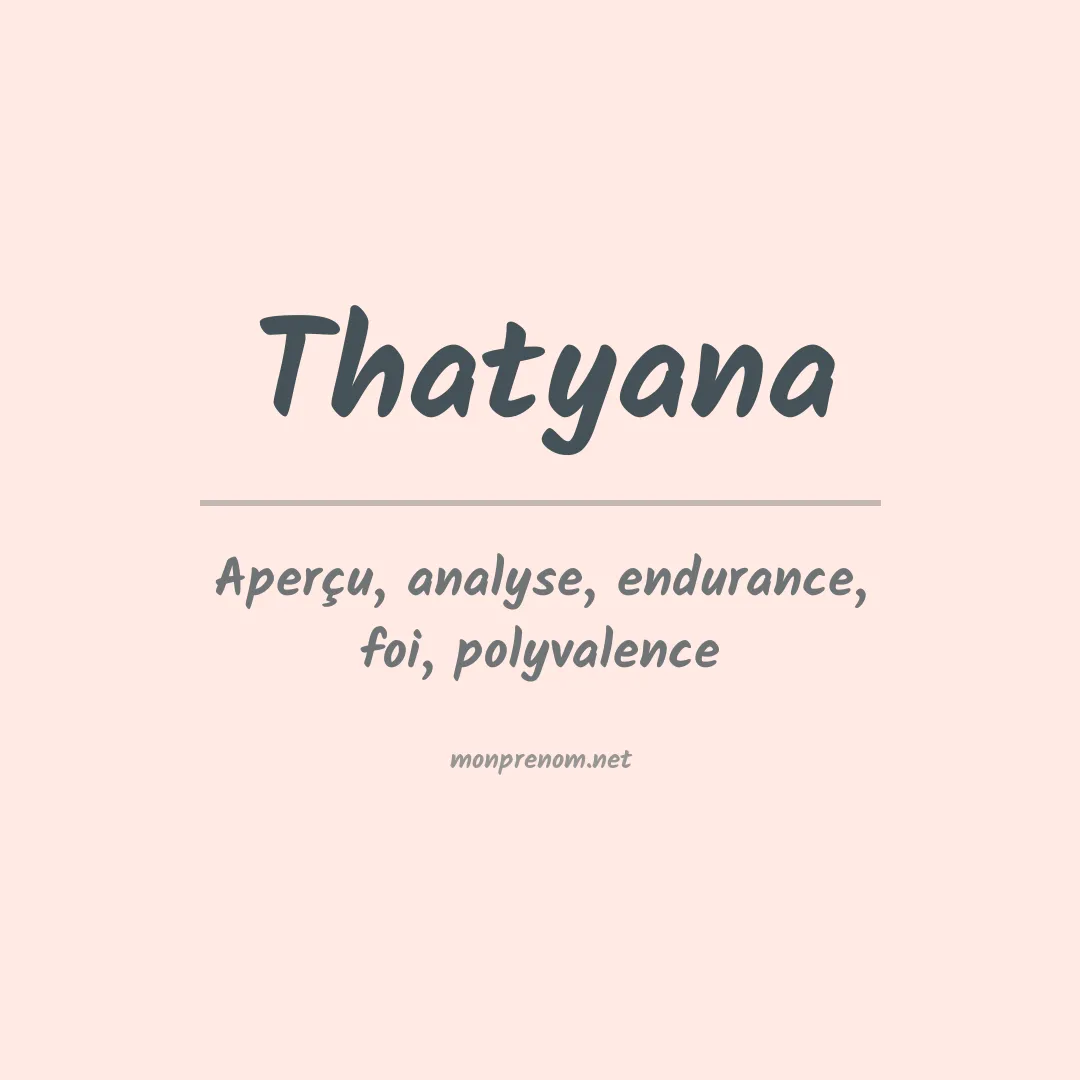 Prénom Thatyana
