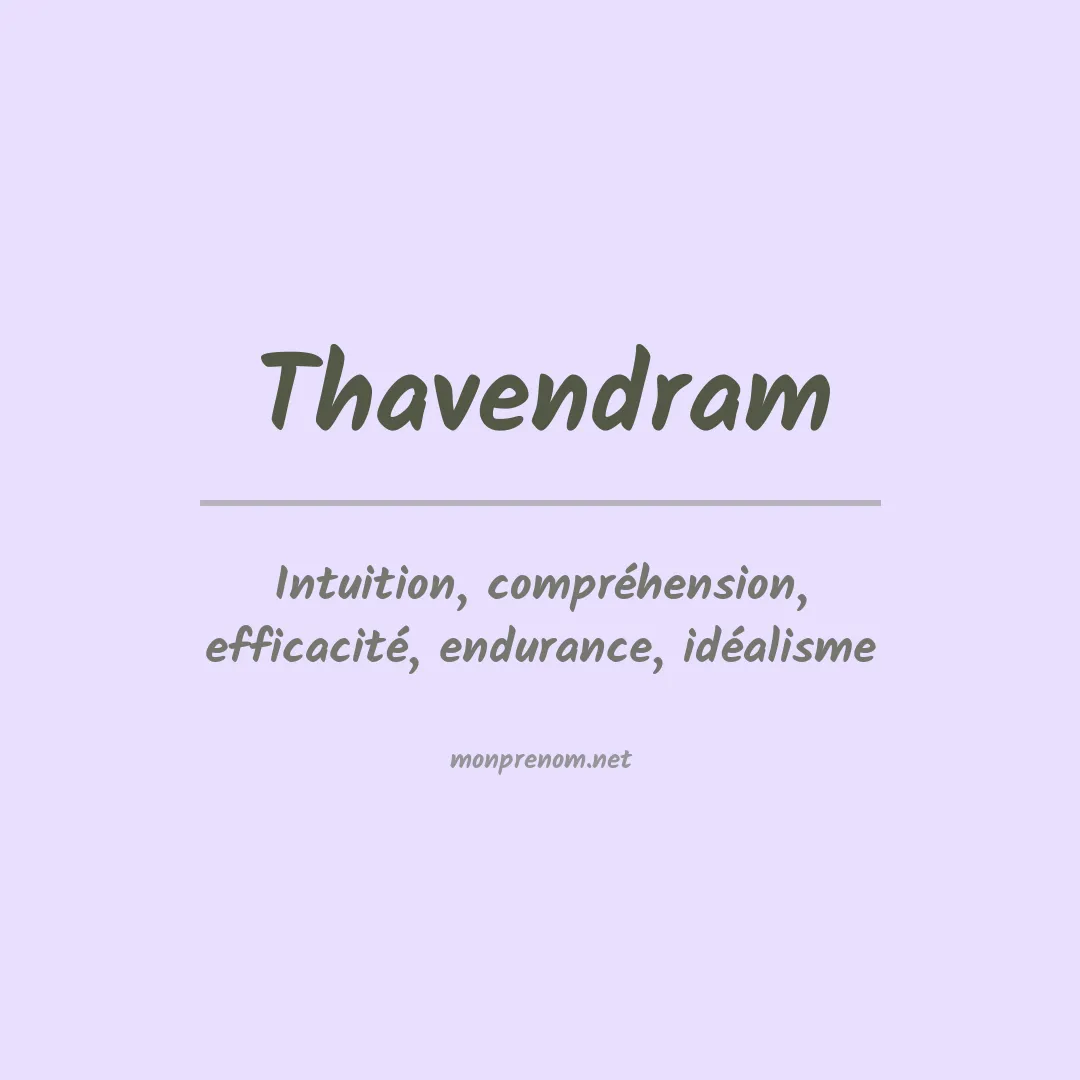 Signification du prénom Thavendram
