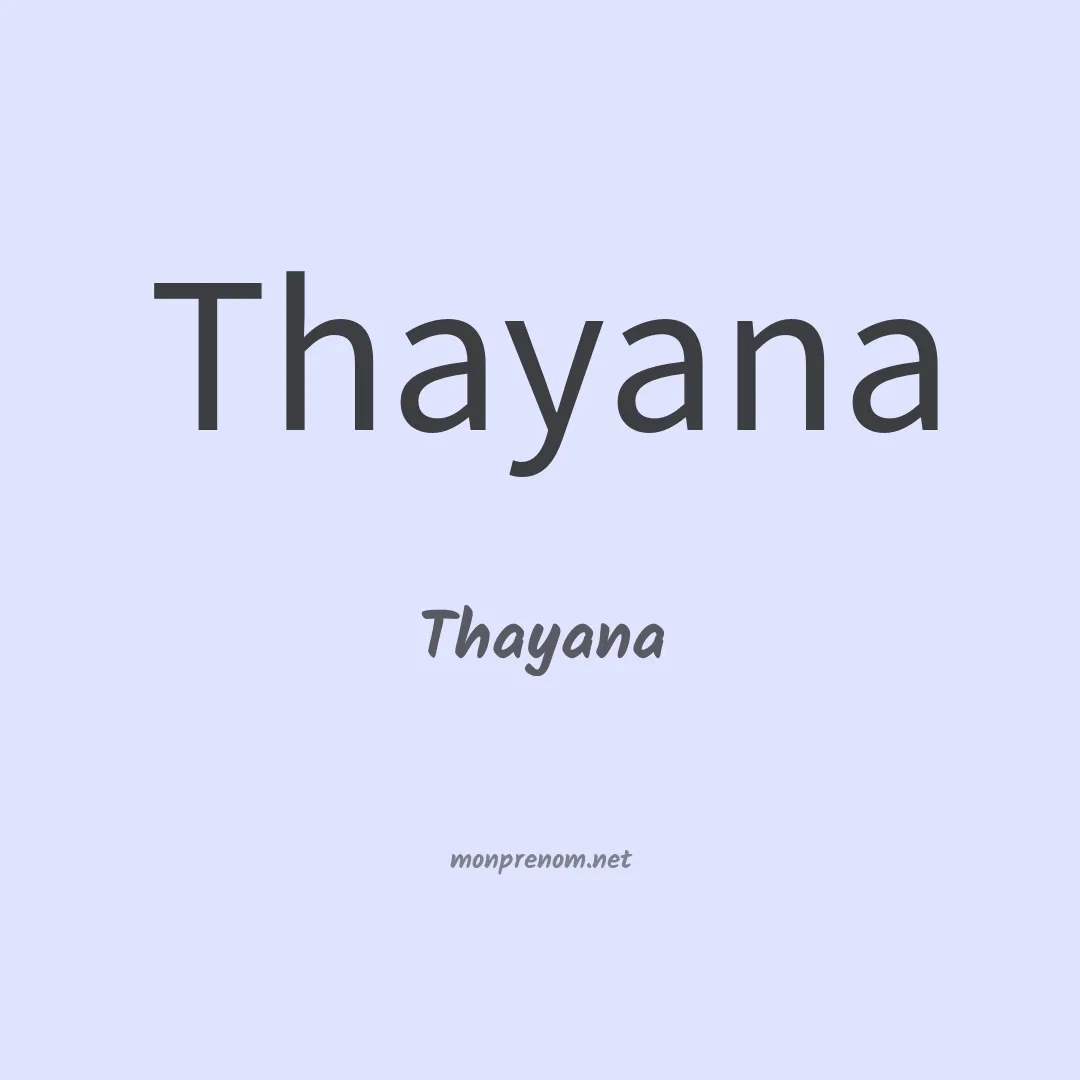Thayana en chinois