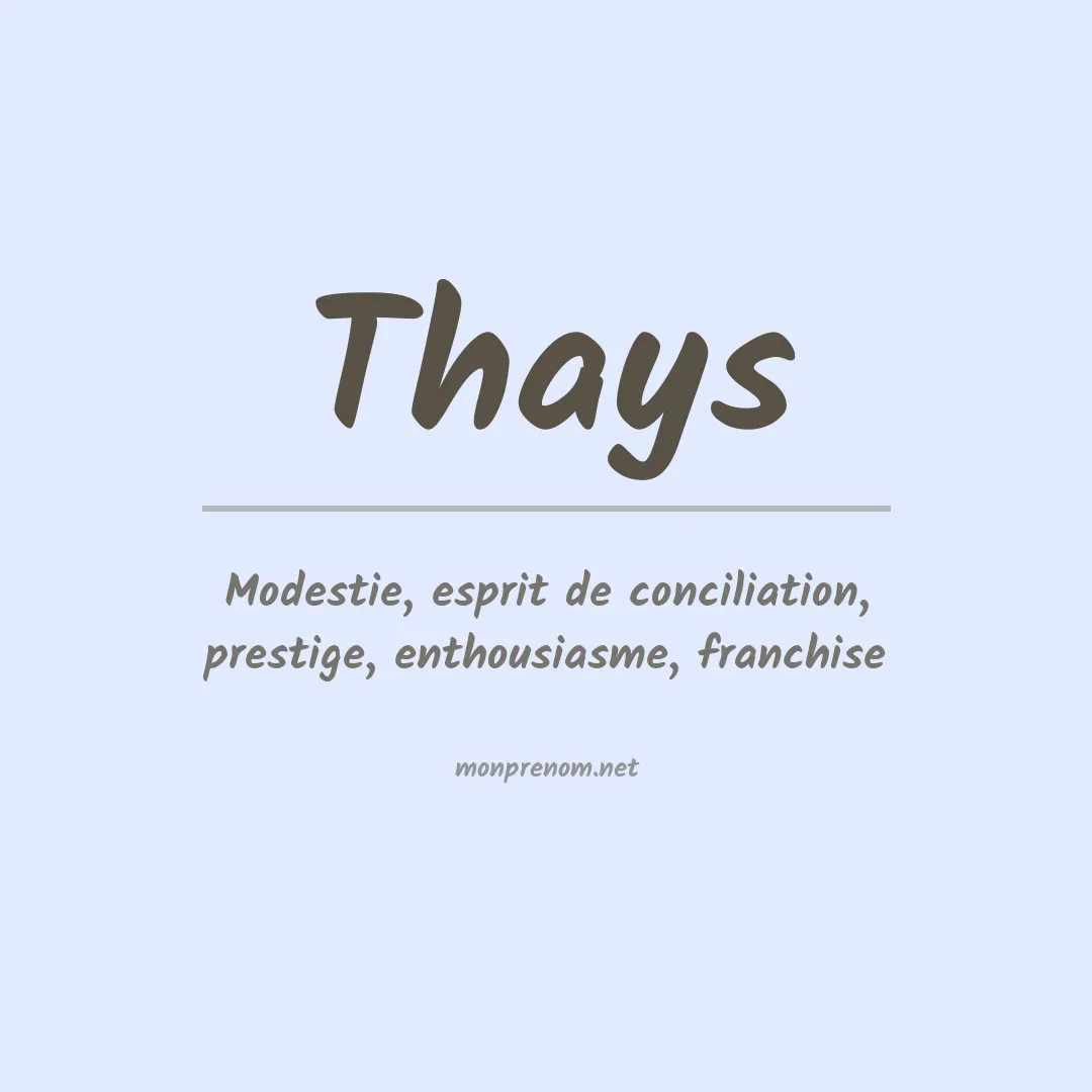 Signification du prénom Thays