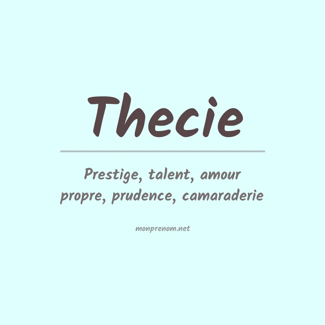 Signification du prénom Thecie