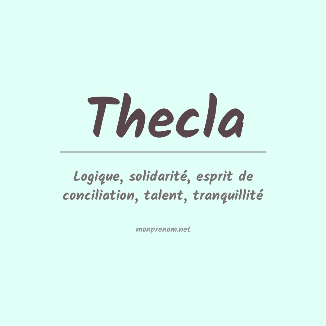 Signification du prénom Thecla